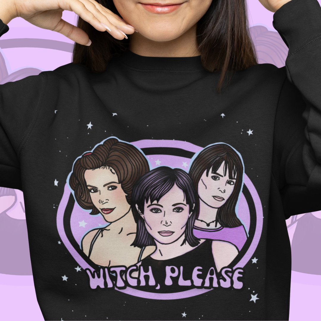 "Witch, Please"  Comfy Sweatshirt