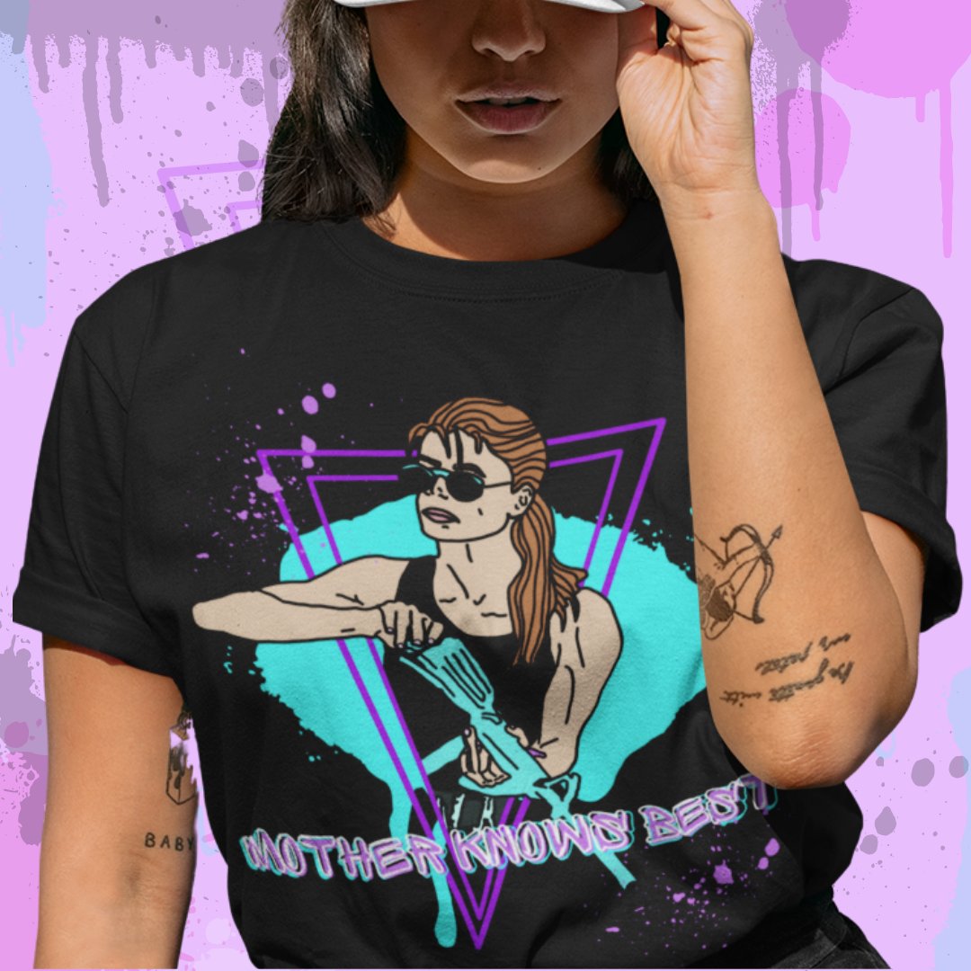 Sarah Connor "Mother Knows Best" Super Soft Unisex Tshirt