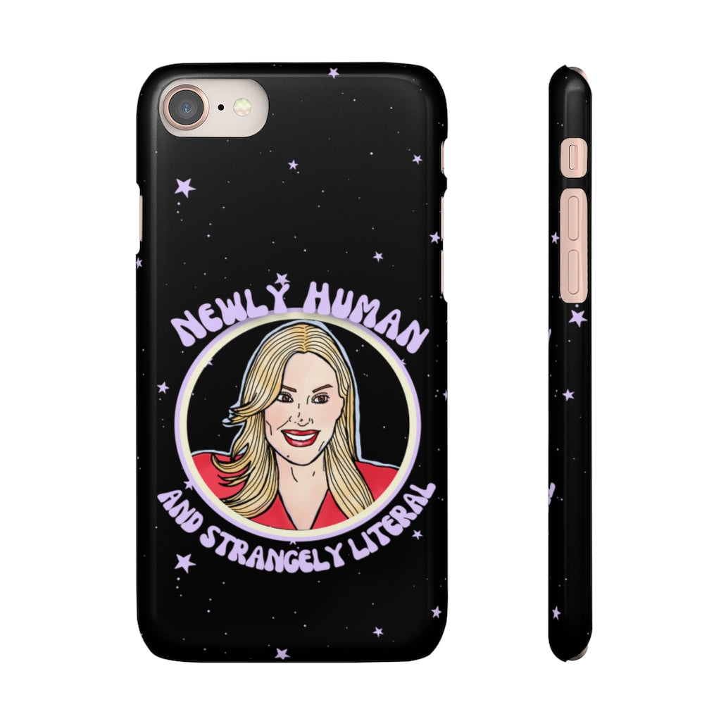 "Newly Human and Strangely Literal" Phone Snap Case
