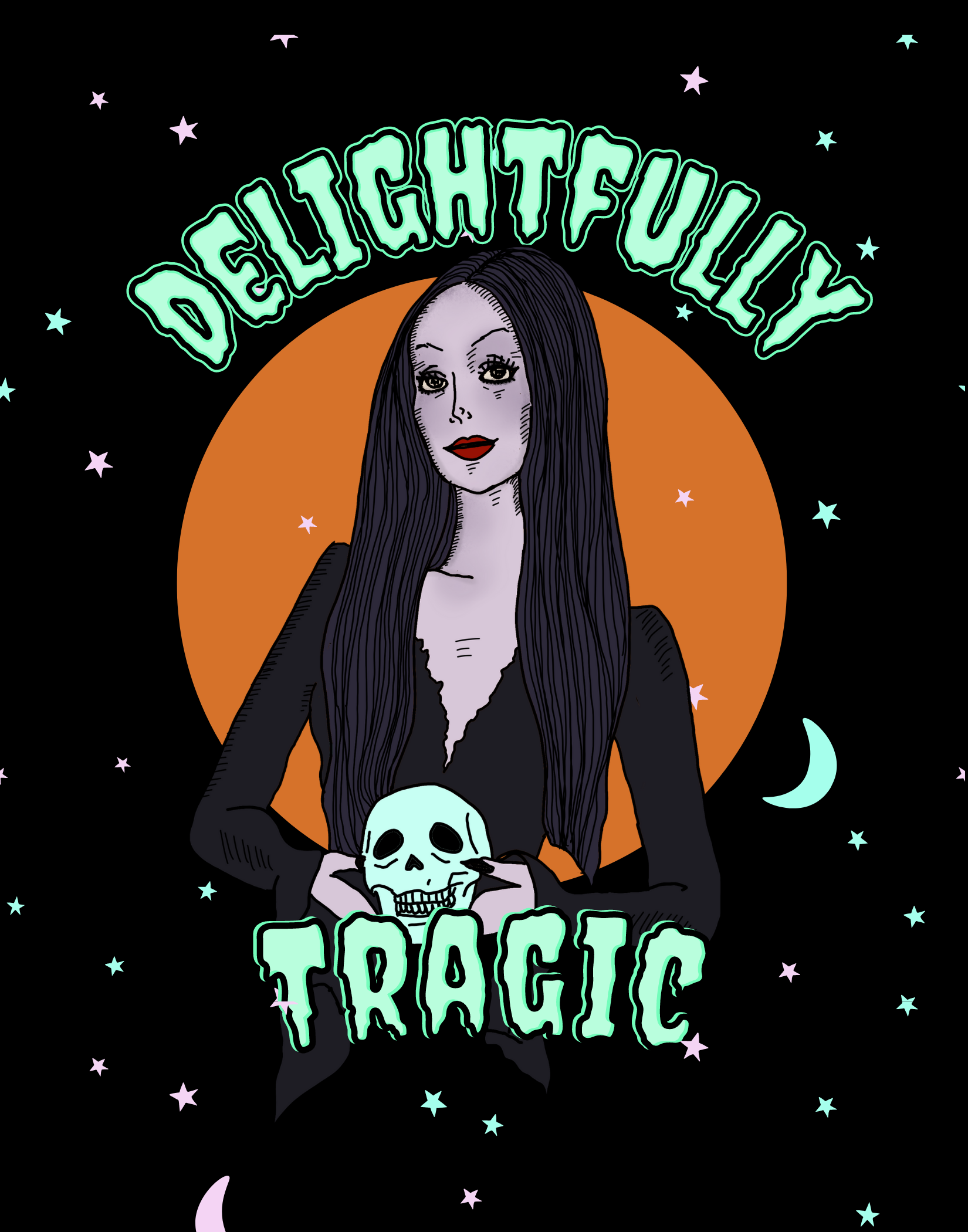 Delightfully Tragic Print