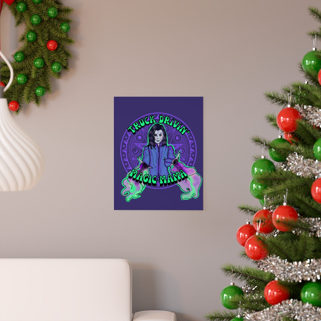 "Truck Drivin' Magic Mama" Poster/ Archival Print