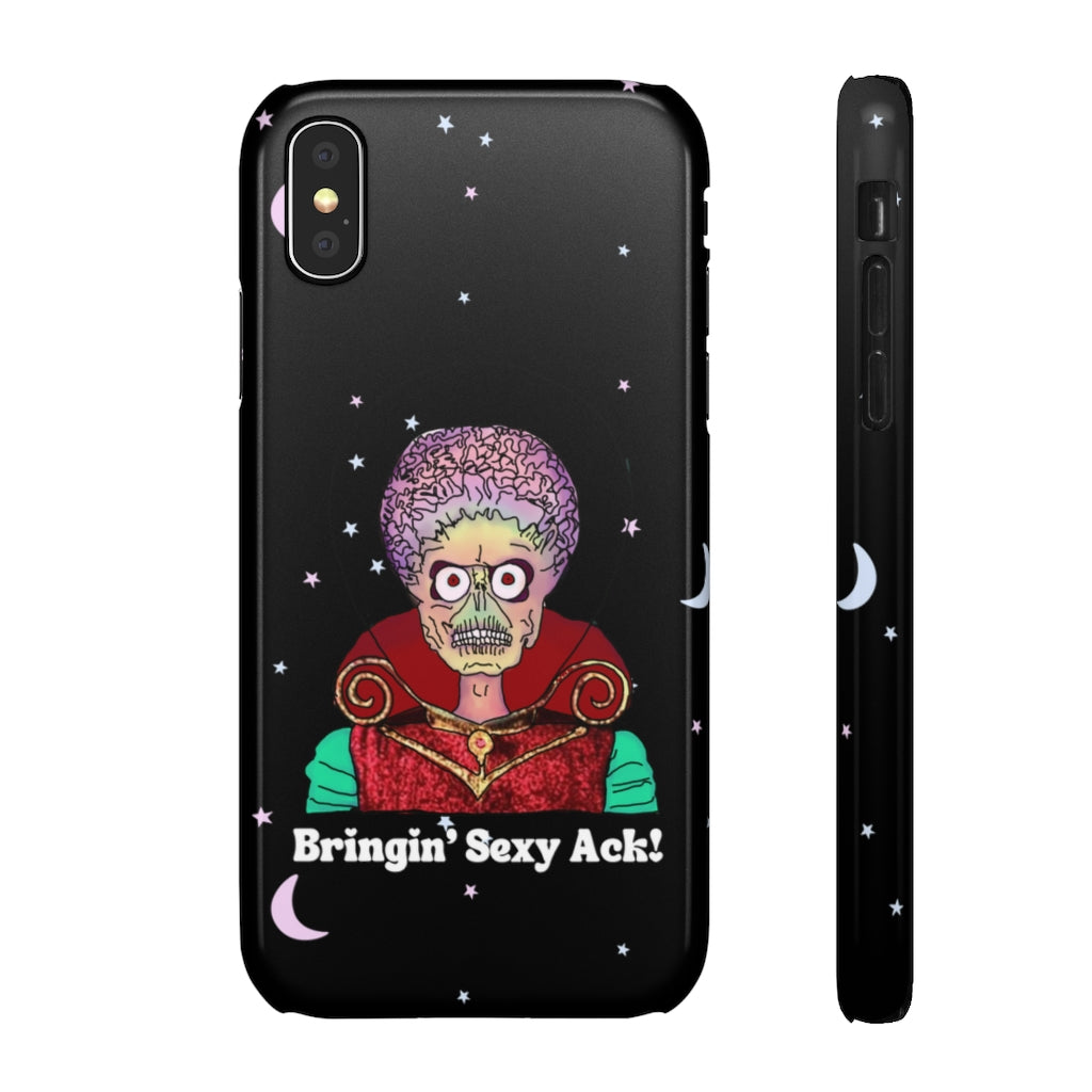 Mars Attacks "Bringin' Sexy Ack!" Phone Snap Case