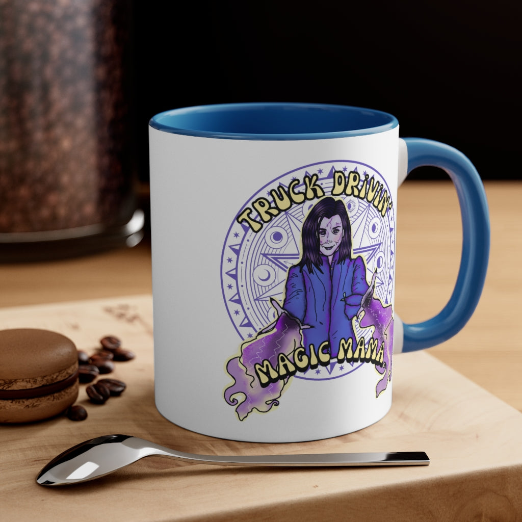 "Truck Drivin' Magic Mama" Coffee & Tea Mug