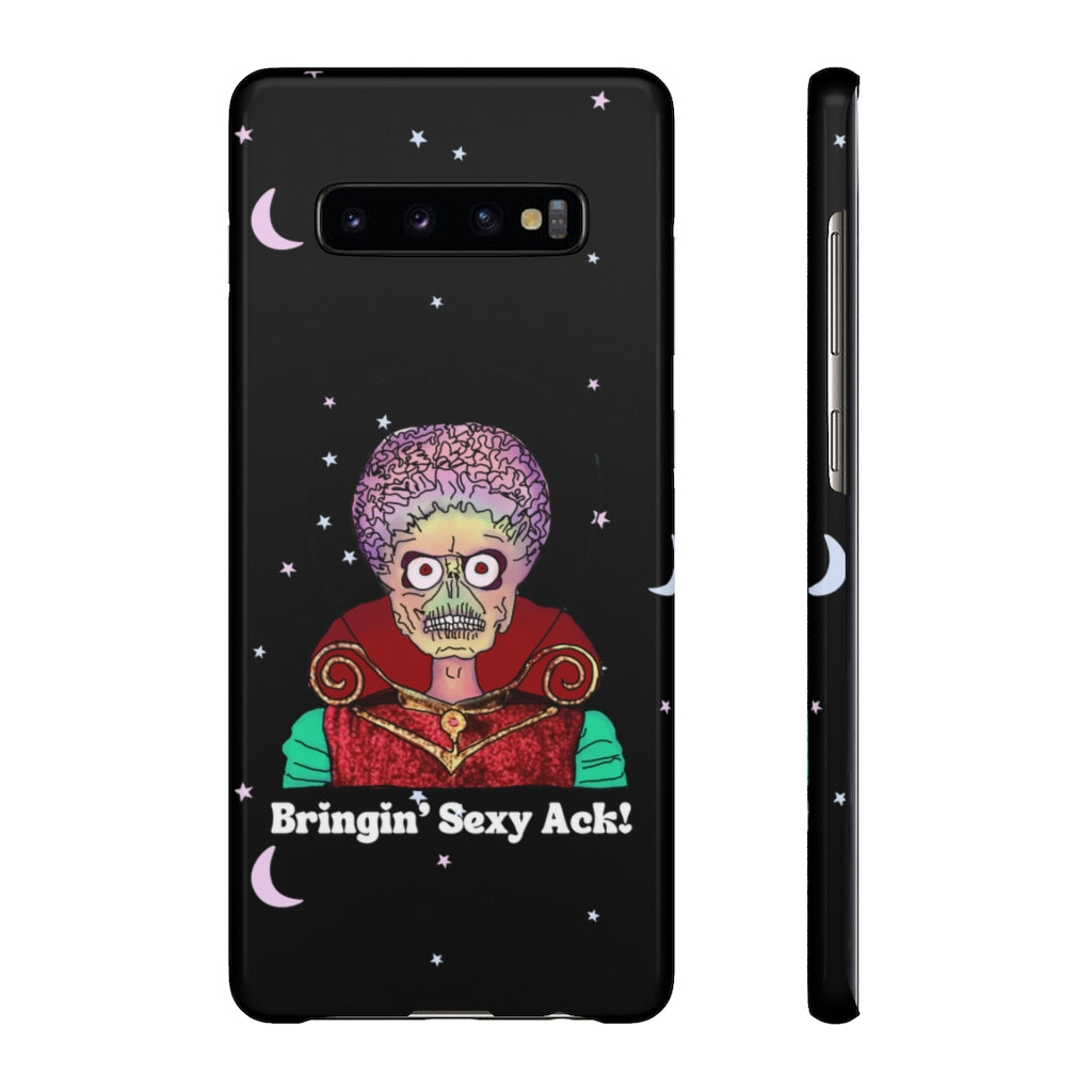 Mars Attacks "Bringin' Sexy Ack!" Phone Snap Case