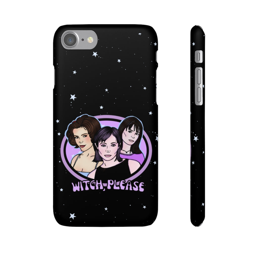 "Witch, Please" Phone Snap Case