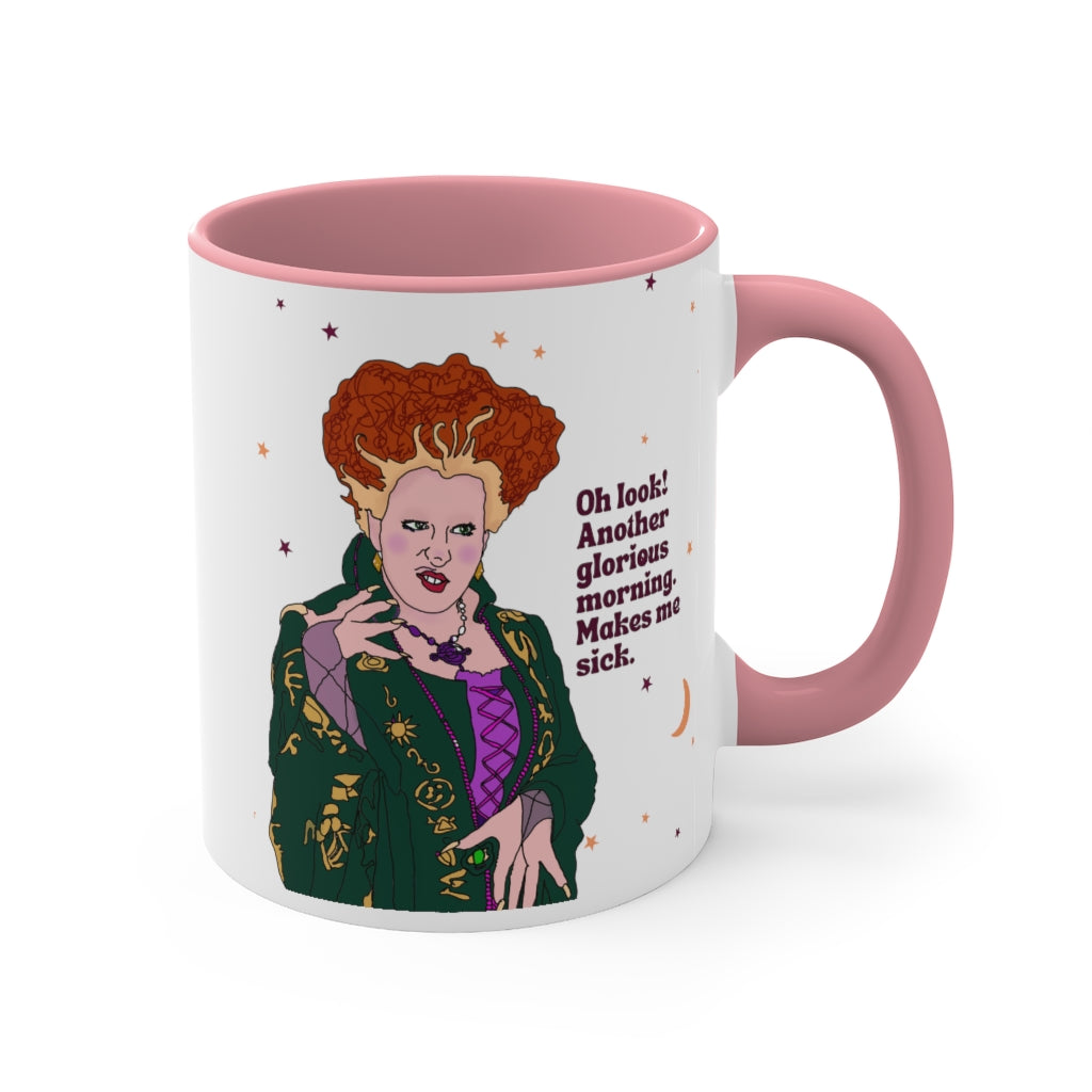 Another Glorious Morning Coffee Mug