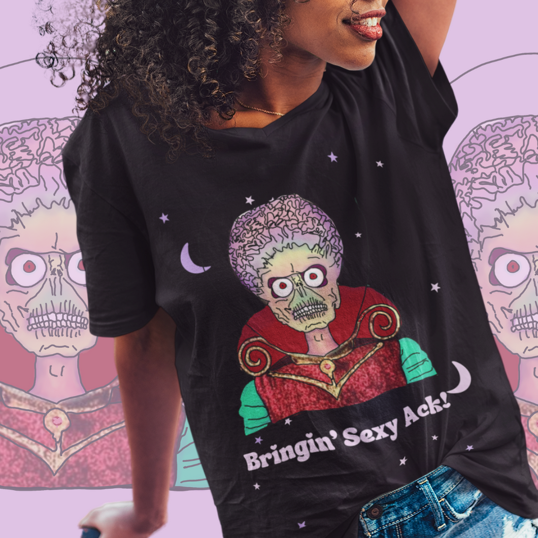 “Bringin' Sexy Ack!” Mars Attacks Super Soft T-shirt