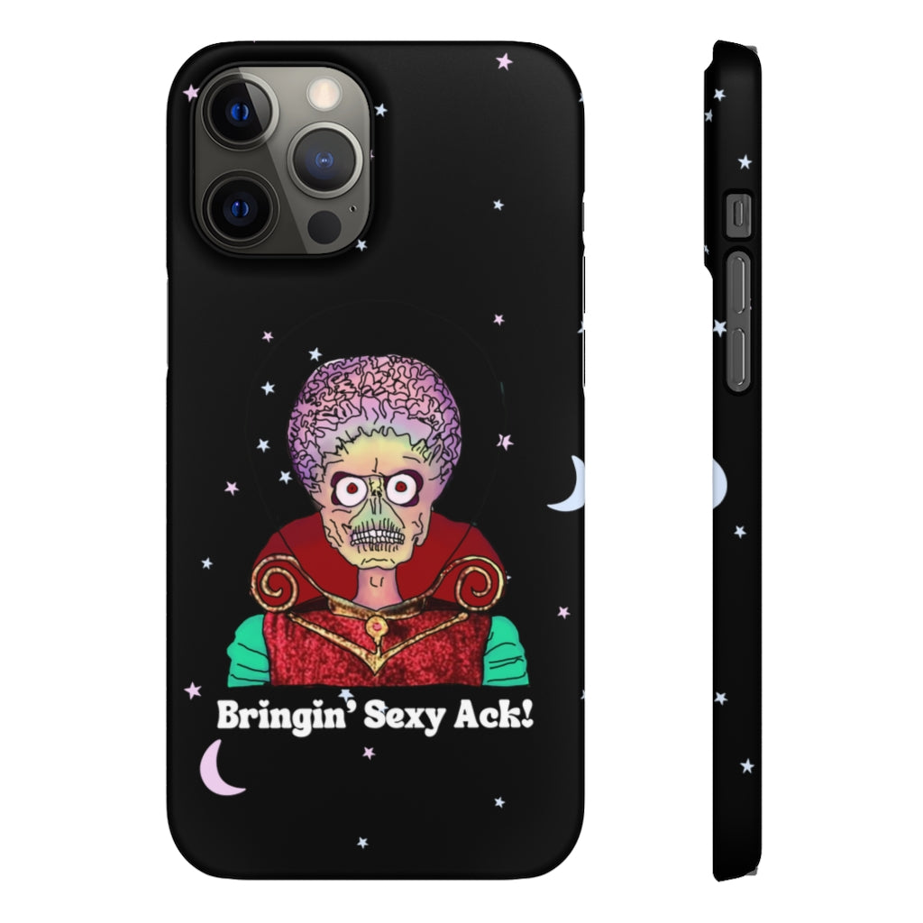 Mars Attacks "Bringin' Sexy Ack!" Phone Snap Case