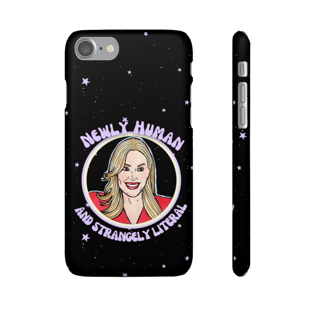 "Newly Human and Strangely Literal" Phone Snap Case