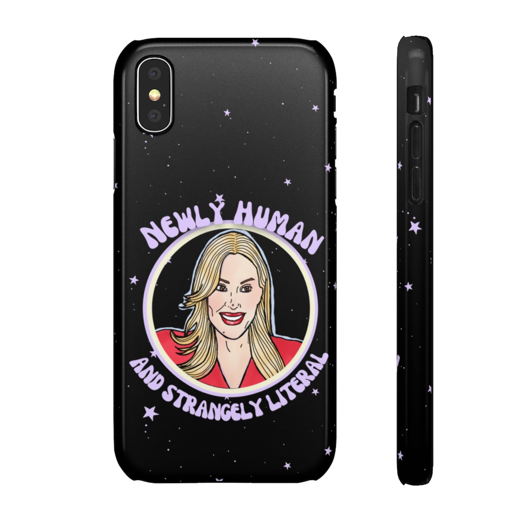 "Newly Human and Strangely Literal" Phone Snap Case
