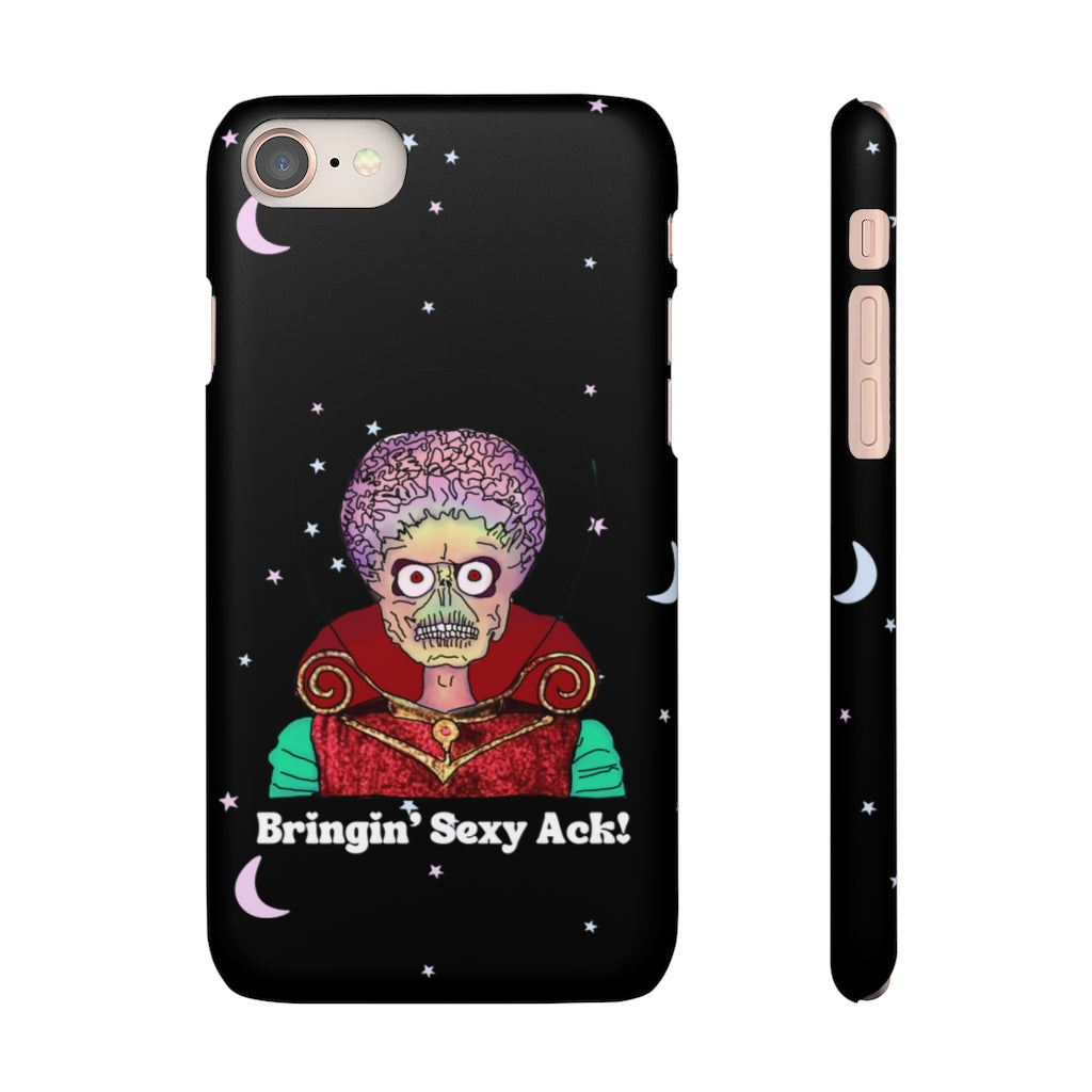 Mars Attacks "Bringin' Sexy Ack!" Phone Snap Case