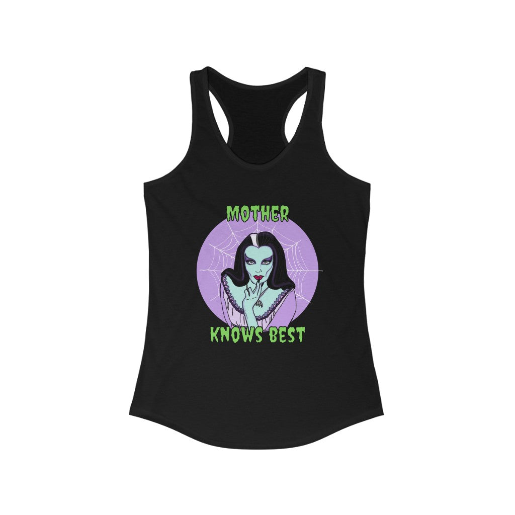 "Mother Knows Best" Racerback Tank