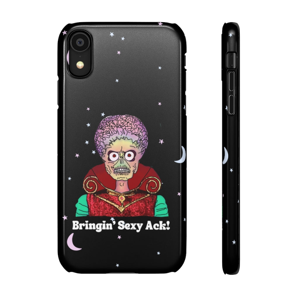 Mars Attacks "Bringin' Sexy Ack!" Phone Snap Case