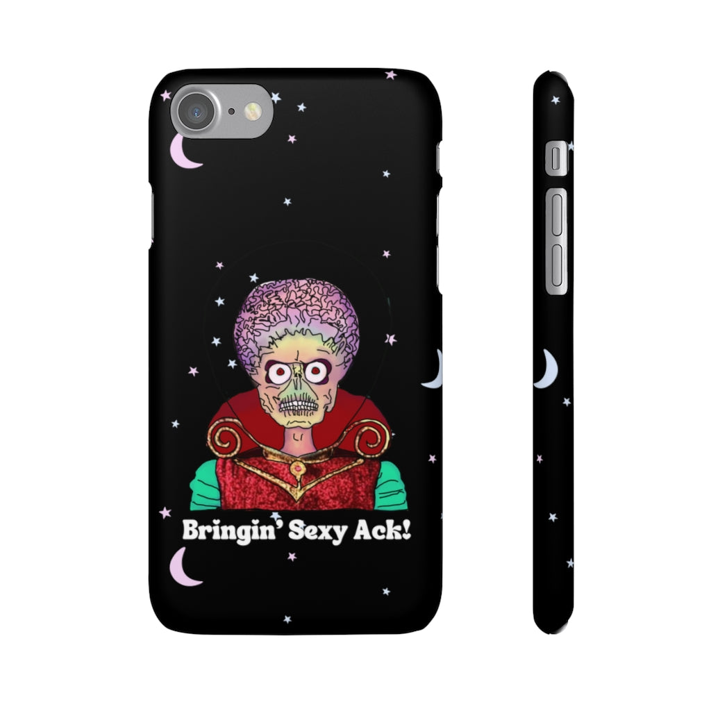 Mars Attacks "Bringin' Sexy Ack!" Phone Snap Case