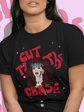 Load image into Gallery viewer, &quot;Cut to the Chase&quot; Cordelia Super Soft Tshirt
