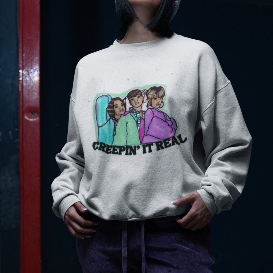 Creepin it Real TLC Crewneck Sweatshirt