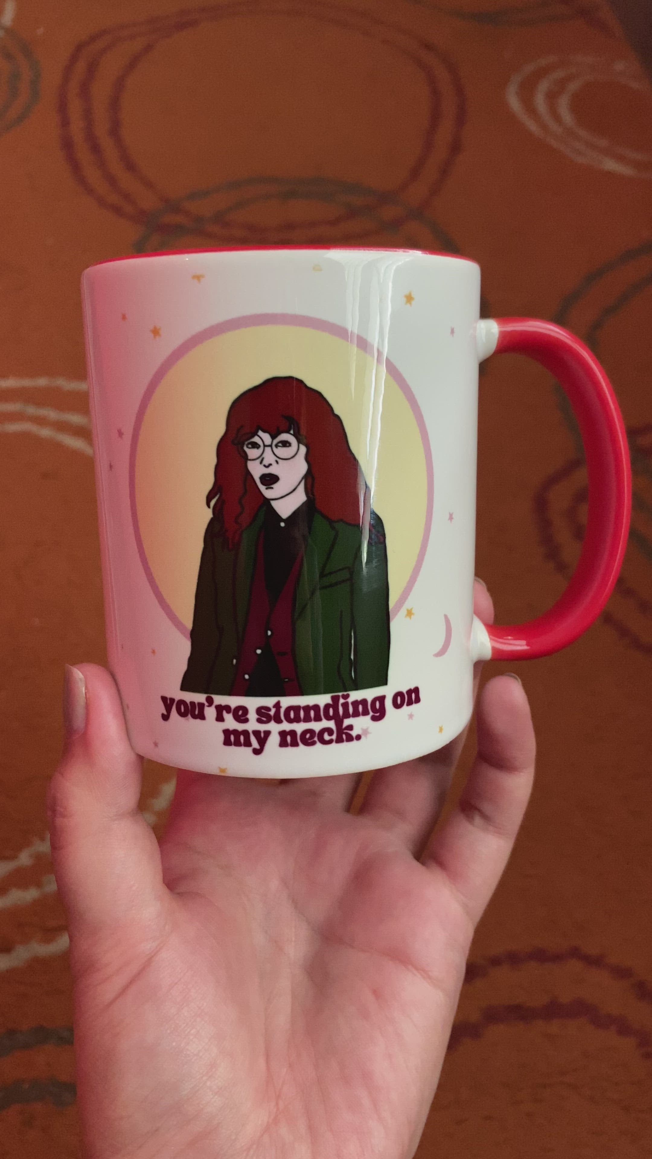 Daria "You're Standing on My Neck" 11oz Coffee Mug