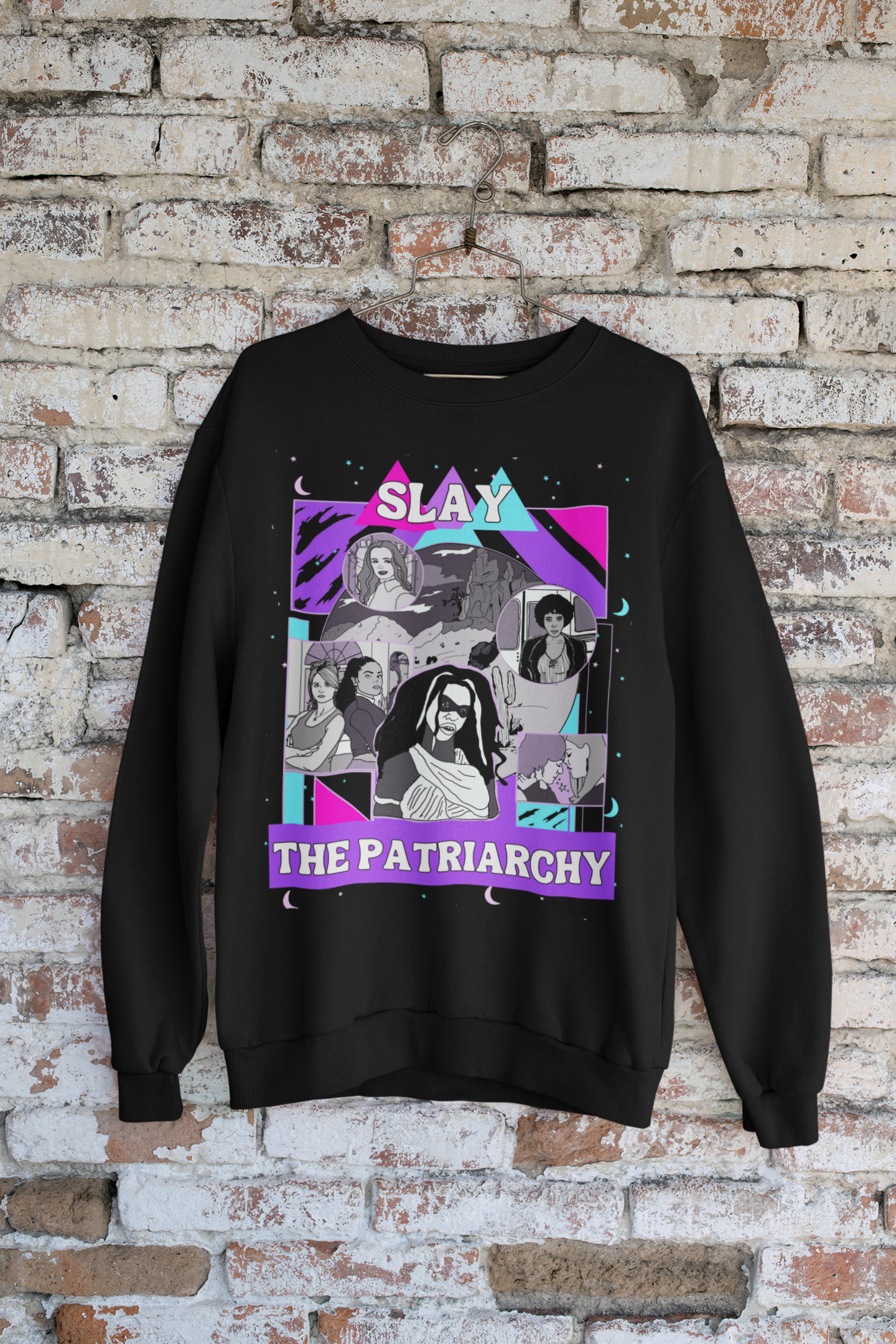 Slay the Patriarchy Sweatshirt