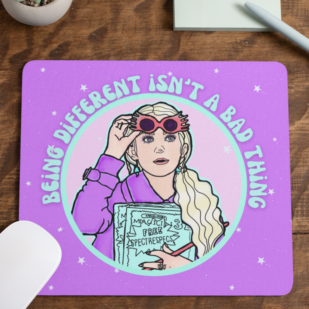 Being Different isn't a Bad Thing Mouse Pad